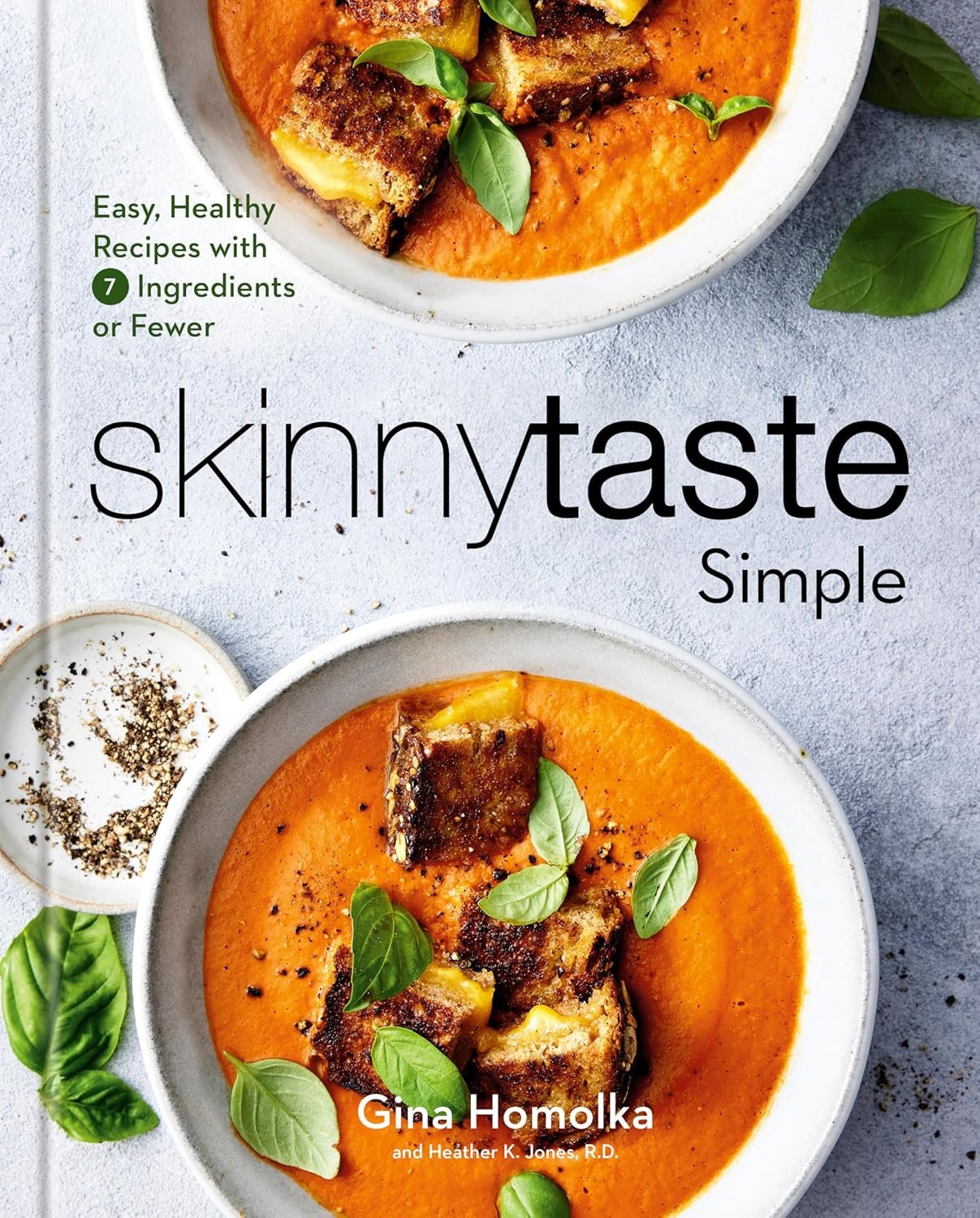 Skinnytaste Simple: Easy, Healthy Recipes with 7 Ingredients...