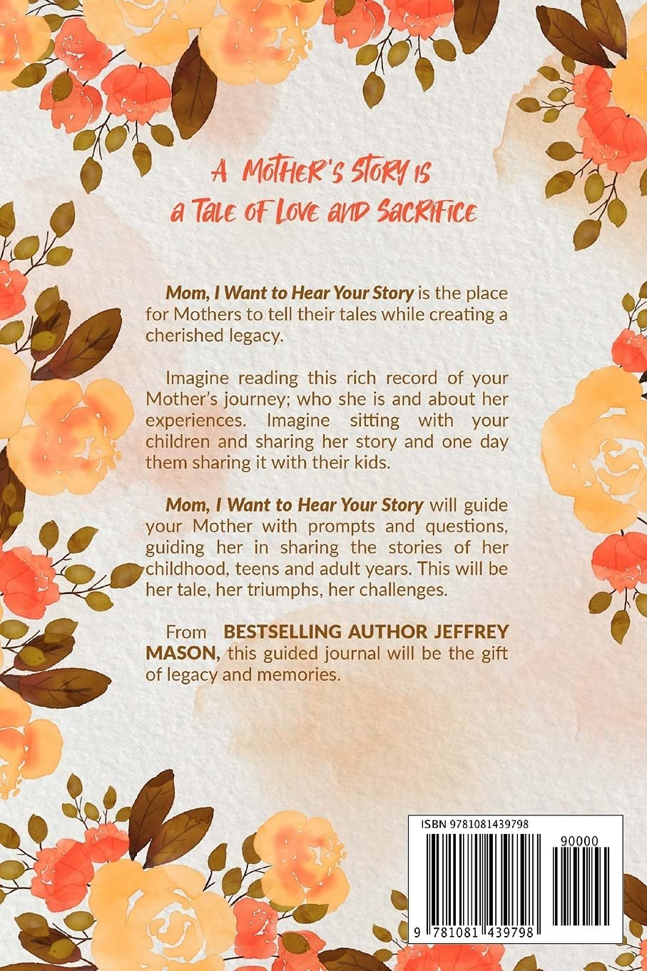 Mom, I Want to Hear Your Story: A Mother’s Guided Journal ...